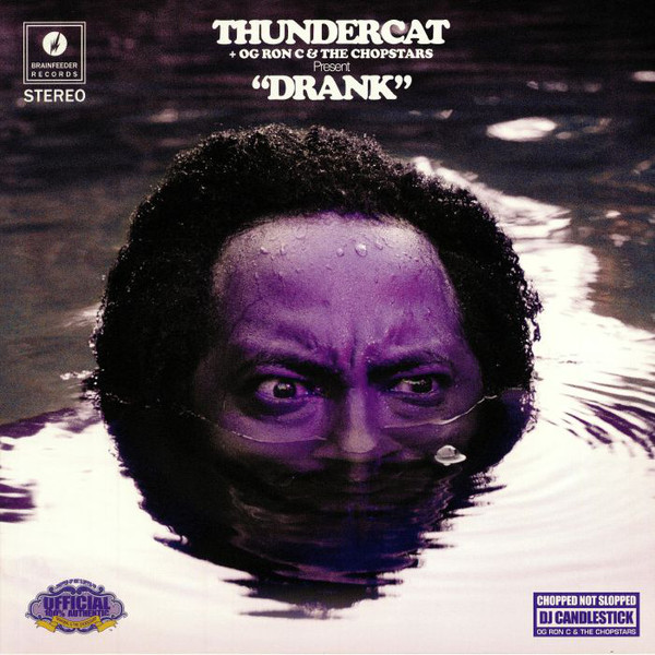 Acheter disque vinyle Thundercat + OG Ron C* & The Chopstars Drank a vendre